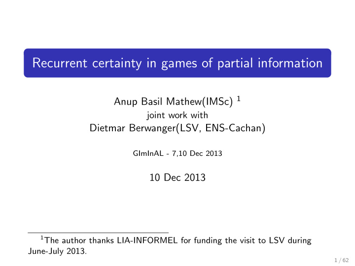 recurrent certainty in games of partial information