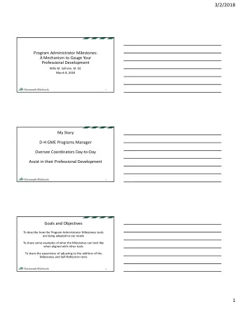 3/2/2018 Program Administrator Milestones: A Mechanism to Gauge Your Professional Development Willo