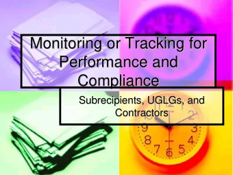 Monitoring or Tracking for  Monitoring or Tracking for  Performance and  Performance and