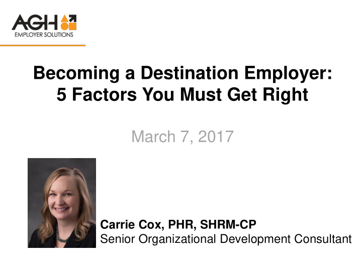 becoming a destination employer 5 factors you must get