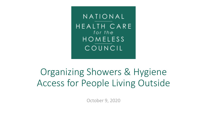 organizing showers hygiene access for people living