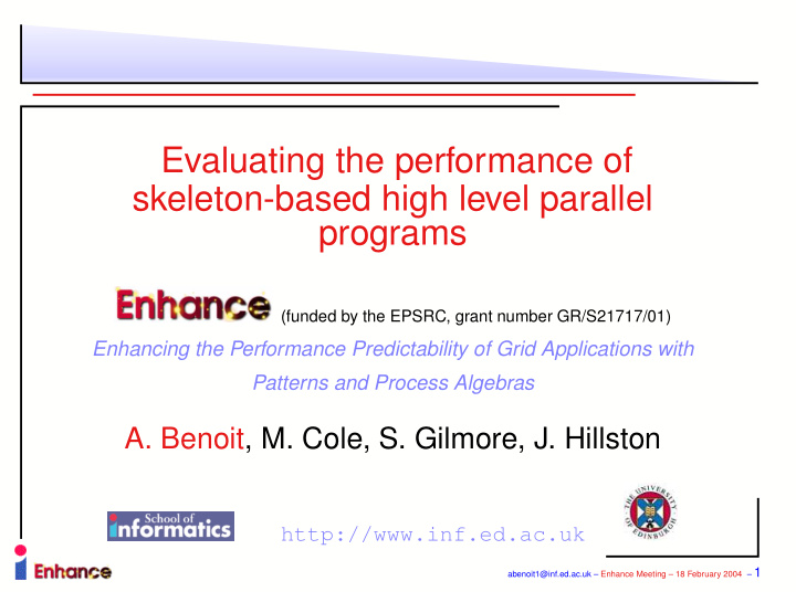 evaluating the performance of skeleton based high level
