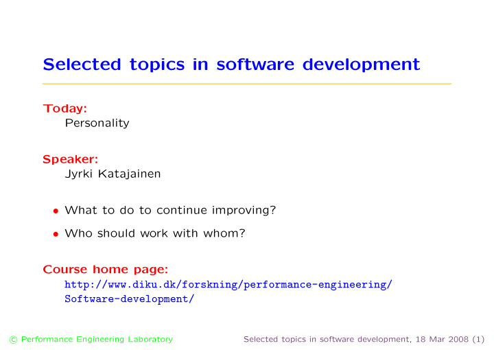 selected topics in software development