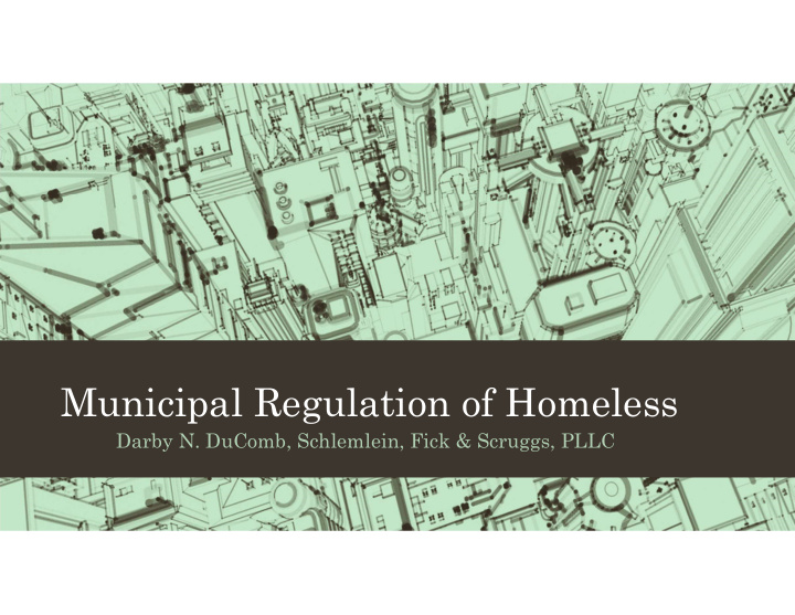 municipal regulation of homeless