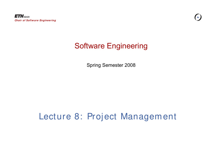 lecture 8 project management software engineering ss 06