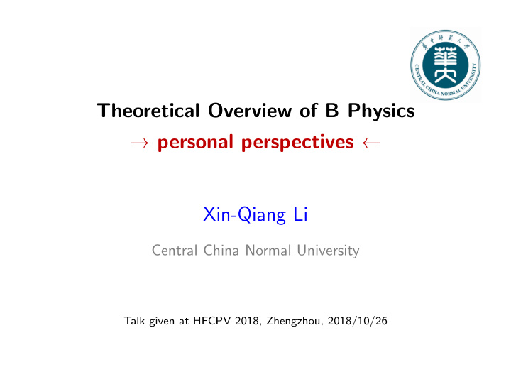 theoretical overview of b physics personal perspectives