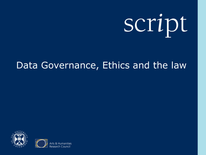data governance ethics and the law ethics and law why