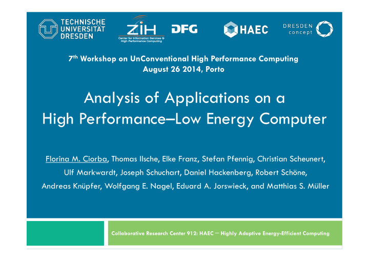 analysis of applications on a high performance low energy