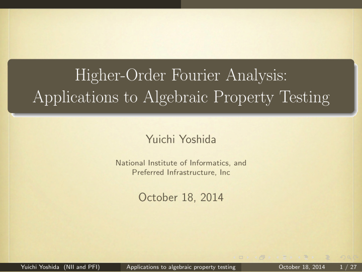 higher order fourier analysis applications to algebraic