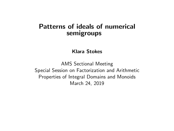 patterns of ideals of numerical semigroups