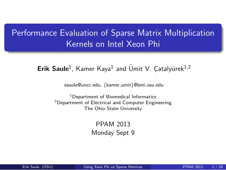 performance evaluation of sparse matrix multiplication