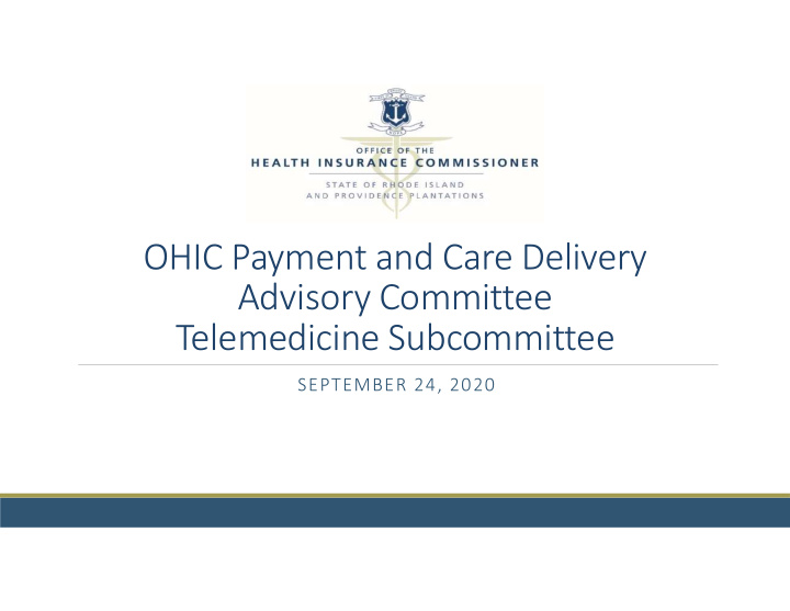 ohic payment and care delivery advisory committee