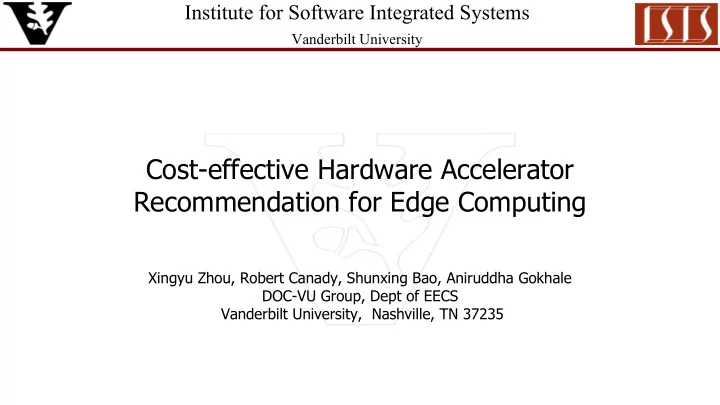 cost effective hardware accelerator recommendation for