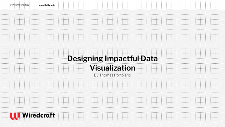 designing impactful data visualization