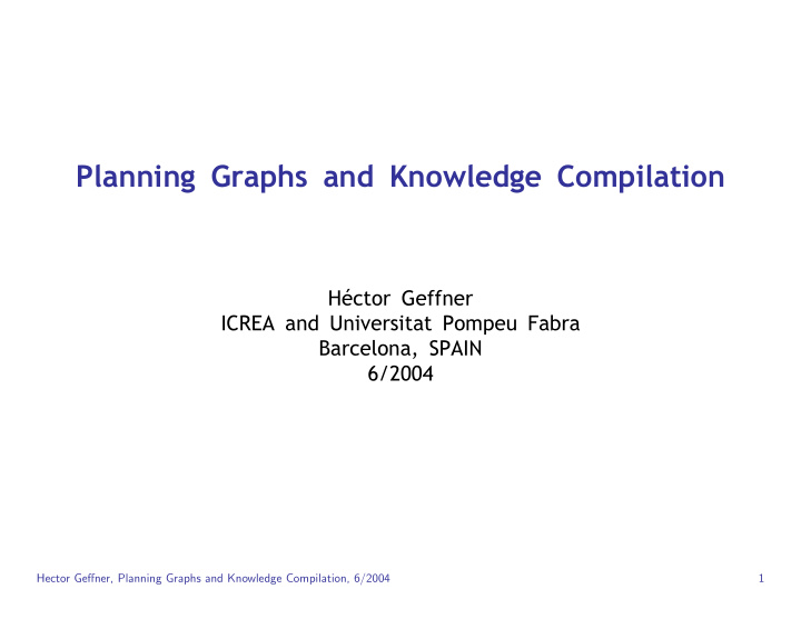 planning graphs and knowledge compilation