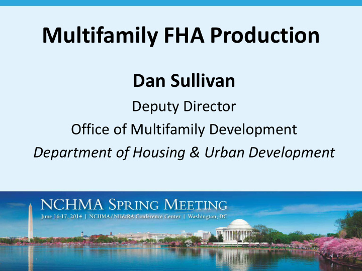 multifamily fha production