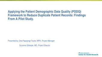 Applying the Patient Demographic Data Quality (PDDQ)  Framework to Reduce Duplicate Patient