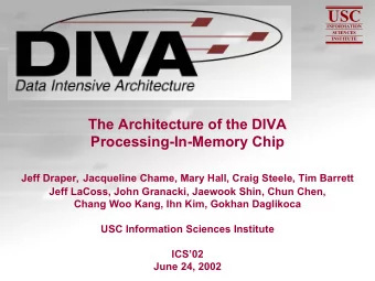 USC  USC  INFORMATION  INFORMATION  SCIENCES  SCIENCES  INSTITUTE  INSTITUTE  The Architecture of