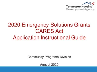 2020 Emergency Solutions Grants  CARES Act  Application Instructional Guide  Community Programs