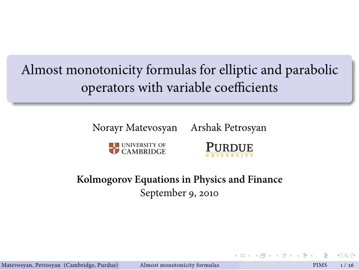 almost monotonicity formulas for elliptic and parabolic