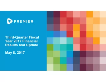 Third-Quarter Fiscal  Year 2017 Financial  Results and Update  May 8, 2017  1  Forward-looking