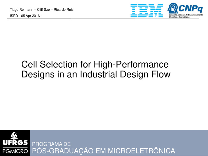 cell selection for high performance