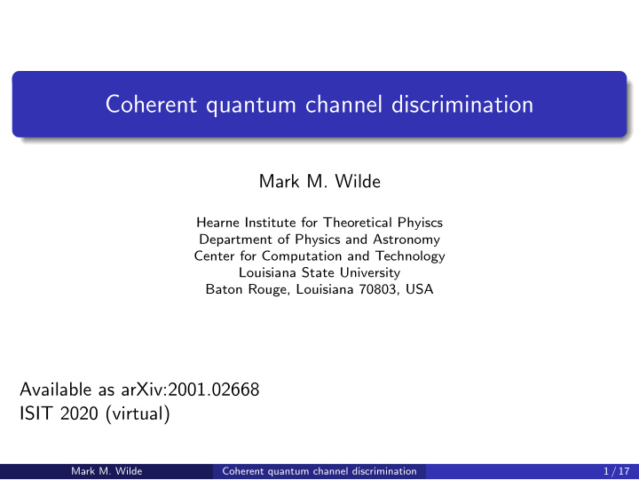 coherent quantum channel discrimination