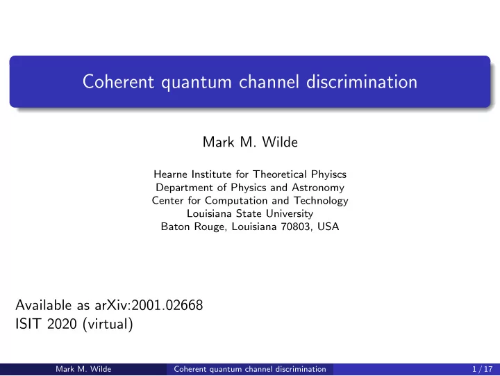 coherent quantum channel discrimination