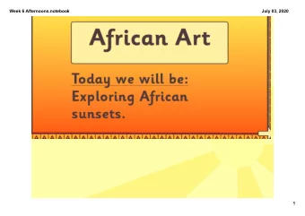 Monday - Art  1  Week 6 Afternoons.notebook  July 03, 2020  Monday - Art  2  Week 6