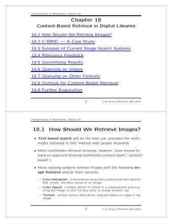 Chapter 18  Content-Based Retrieval in Digital Libraries  18.1 How Should We Retrieve Images?  18.2