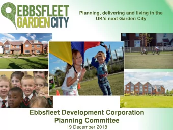 Ebbsfleet Development Corporation  Planning Committee  19 December 2018  Craylands Lane
