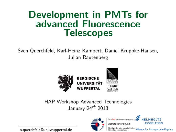 development in pmts for advanced fluorescence telescopes