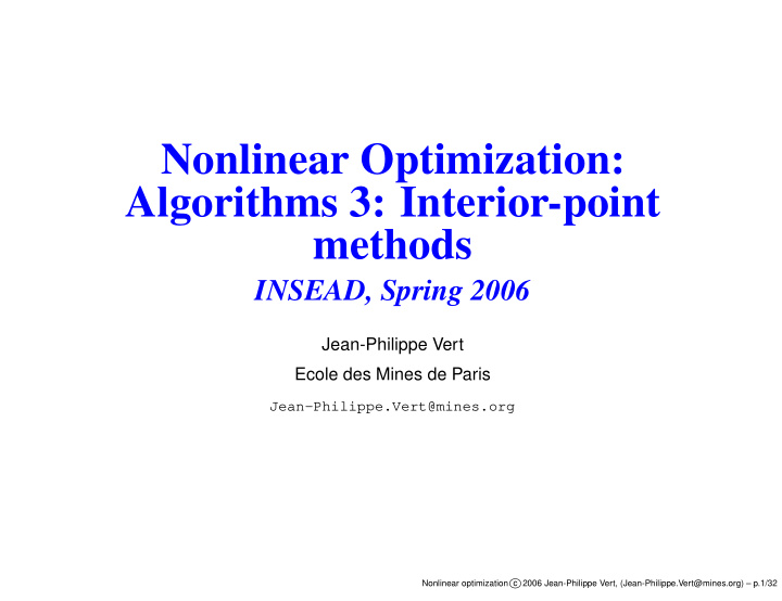 nonlinear optimization algorithms 3 interior point methods