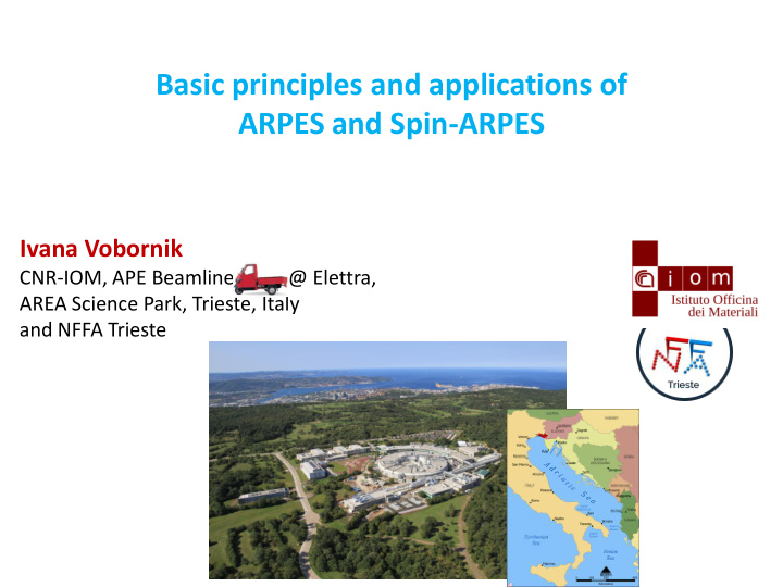 basic principles and applications of arpes and spin arpes