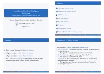 Contents  Planning vs. problem solving  1  Foundations of Artificial Intelligence  Planning in the