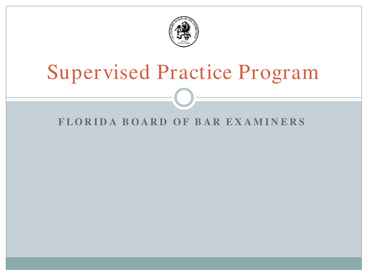 supervised practice program