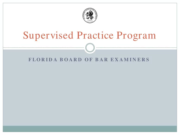 supervised practice program