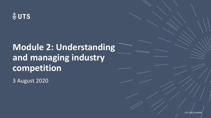 module 2 understanding and managing industry competition