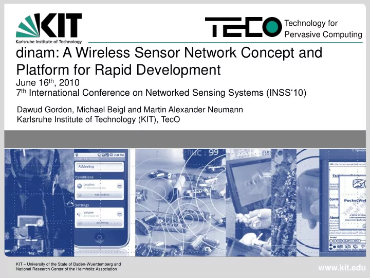 dinam a wireless sensor network concept and platform for