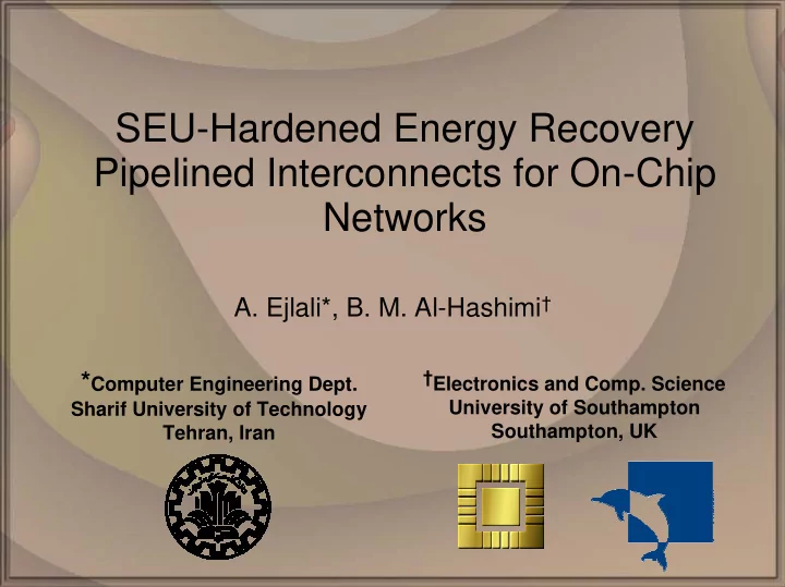 seu hardened energy recovery pipelined interconnects for