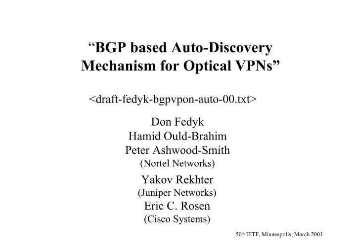 bgp based auto discovery mechanism for optical vpns
