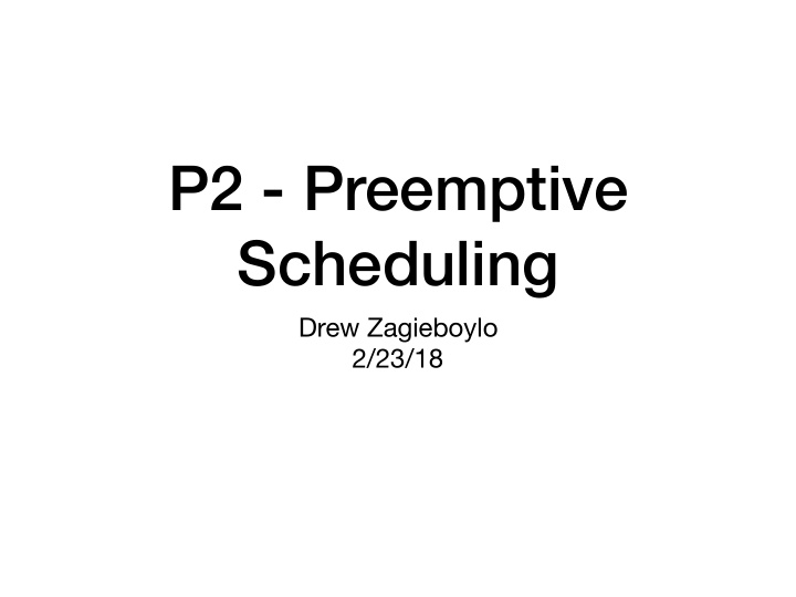 p2 preemptive scheduling