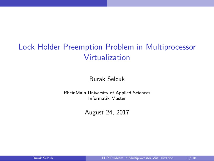 lock holder preemption problem in multiprocessor