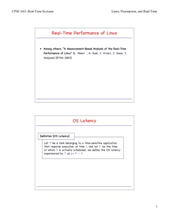 Real-Time Performance of Linux    Among others: A Measurement-Based Analysis of the Real-Time