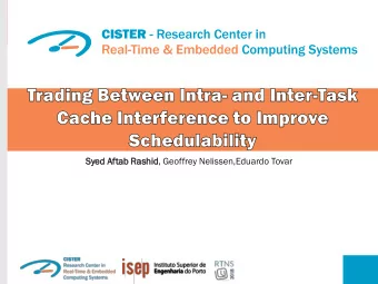 Syed Aftab  ab Rashi  hid, Geoffrey Nelissen,Eduardo Tovar  Task A  fct_A  {  Main memory  int i =