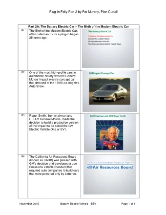 Plug-In Folly Part 2 by Pat Murphy, Plan Curtail Part 2A: The Battery Electric Car  The Birth of