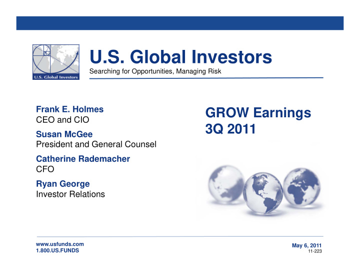 u s global investors searching for opportunities managing