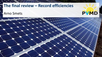 PVMD  Delft University of Technology  Learning objectives  What are the record efficiencies for lab