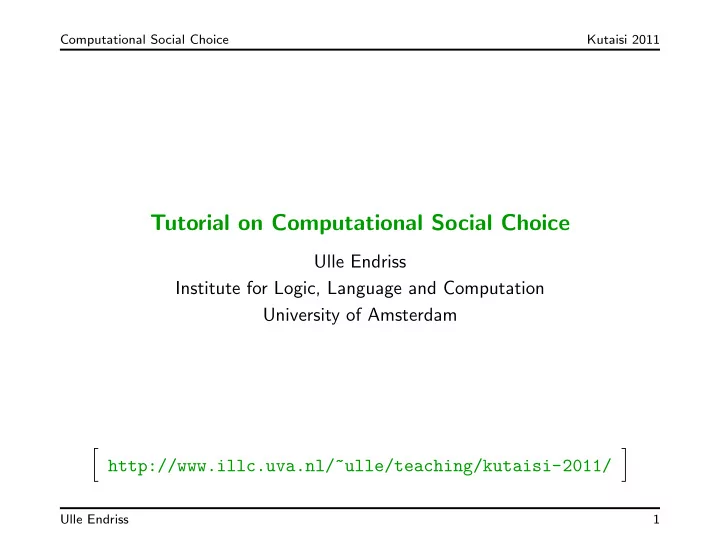 tutorial on computational social choice