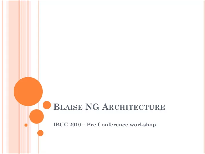 b laise ng a rchitecture